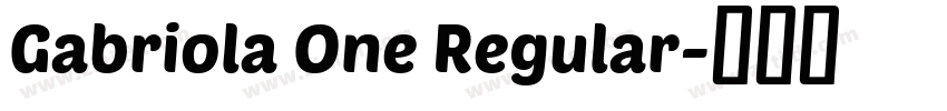 Gabriola One Regular字体转换